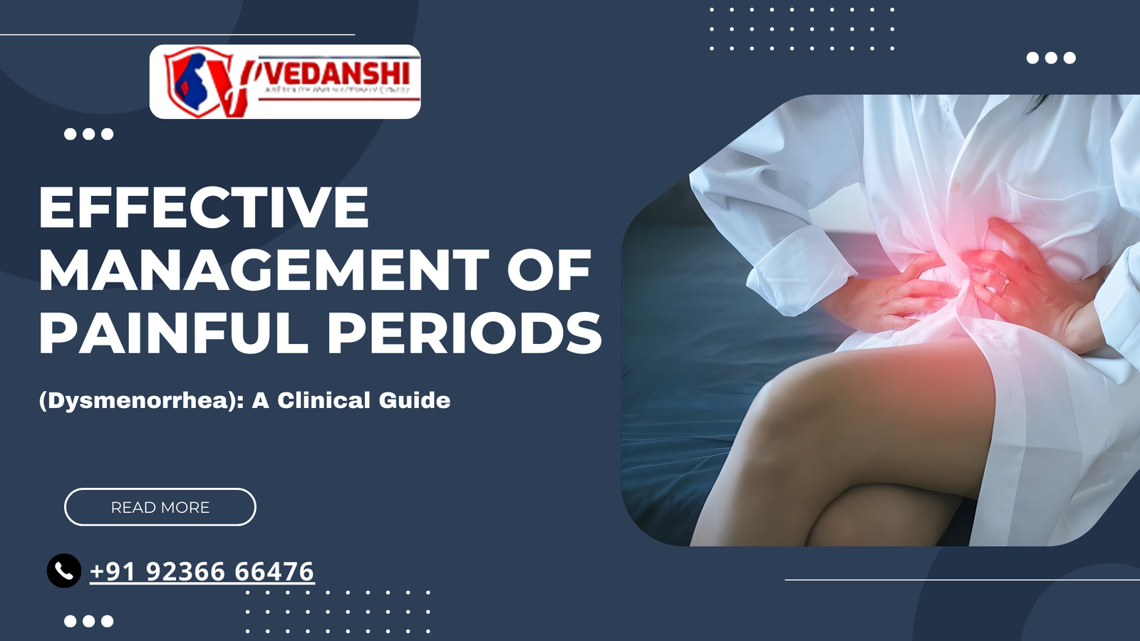 Effective Management of Painful Periods (Dysmenorrhea): A Clinical Guide