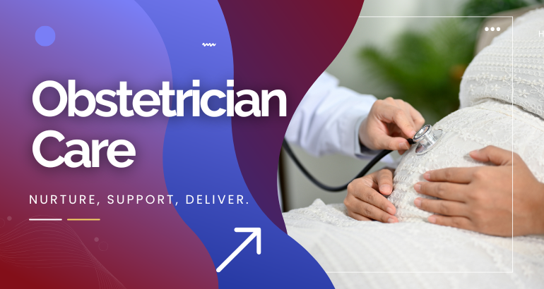 Obstetrician Care