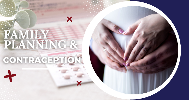 Family Planning & Contraception